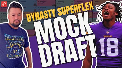 Live 2023 Fantasy Football Mock Draft Dynasty Superflex Startup