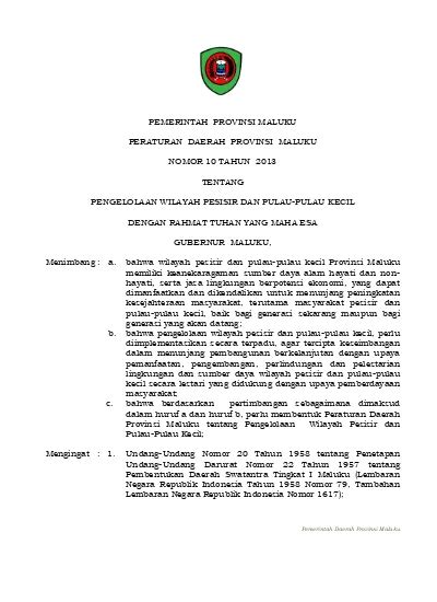 PEMERINTAH PROVINSI MALUKU PERATURAN DAERAH PROVINSI MALUKU NOMOR 10