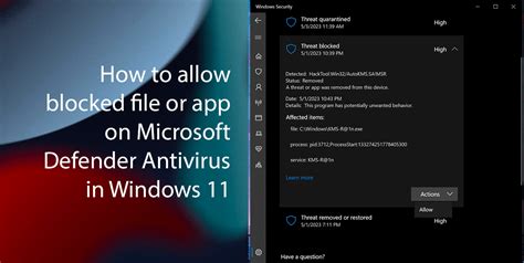 How To Allow Blocked File Or App On Microsoft Defender Antivirus In Windows 11 Ithinkdifferent