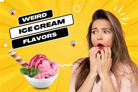 Weird Ice Cream Flavors: Taste the Odd!