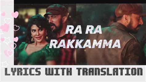 Ra Ra Rakkamma Vikrant Rona Lyrics With Translation Lyrics In