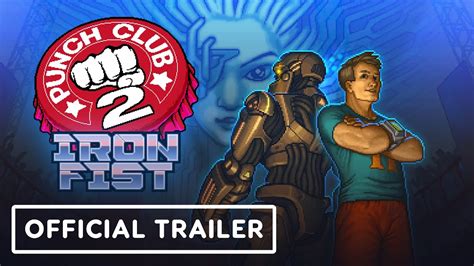 Punch Club 2 The Iron Fist Official DLC Reveal Trailer TinyBuild