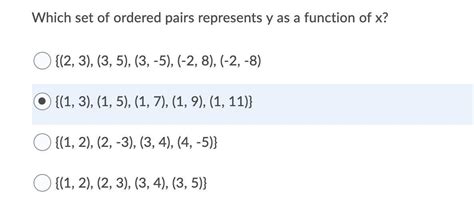 Which Set Of Ordered Pairs Represents Y As A Function Of X