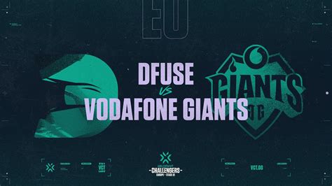 Dfuse Vs Vodafone Giants Valorant Challengers Eu Play In D A