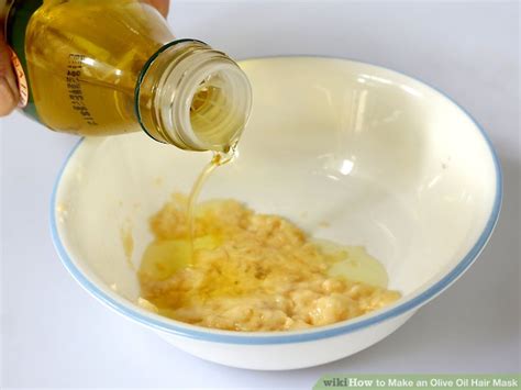 4 Ways to Make an Olive Oil Hair Mask - wikiHow