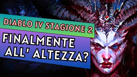 Diablo Stagione Un Aggiornamento Che Finalmente Merita Youtube