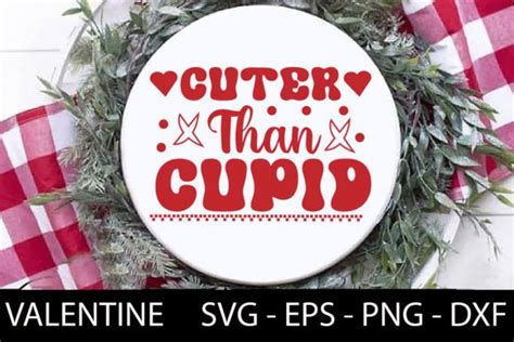 Cuter Than Cupid Retro Valentine Svg Graphic By Rk Designer