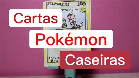 Cartas Pokemon Caseiras Linda Youtube