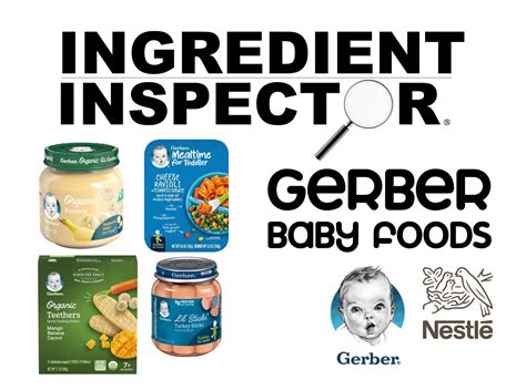 WHAT'S IN GERBER BABY FOODS? — Ingredient Inspector