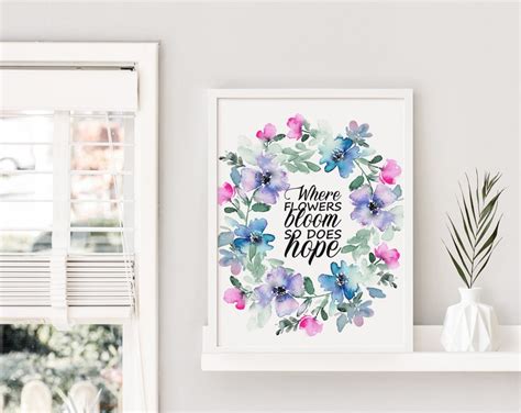 Where Flowers Bloom So Does Hope Art Print Watercolor Floral Etsy