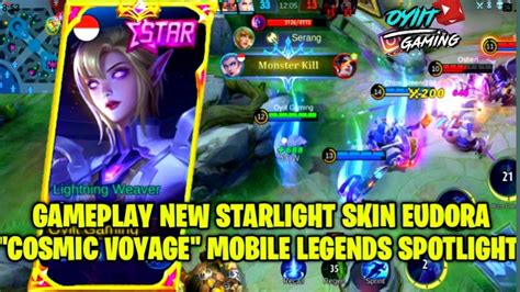 Gameplay New Starlight Skin Eudora Cosmic Voyage Mobile Legends