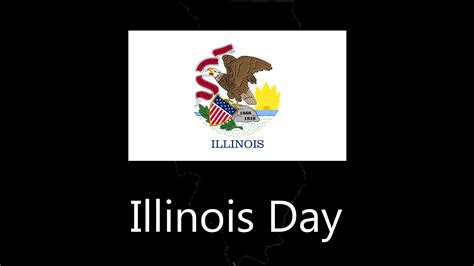 Illinois Day - List Of National Days