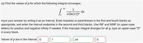 Solved A Find The Values Of P For Which The Following Chegg