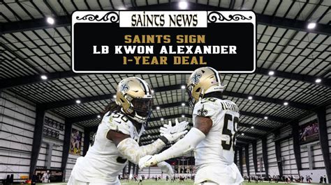 Kwon Alexander Saints Sign Linebacker To One Year Deal Sports