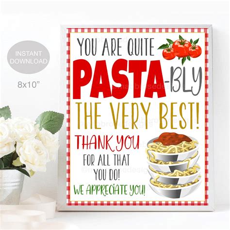 Pasta Appreciation Sign Nurse Teacher Staff Employee School