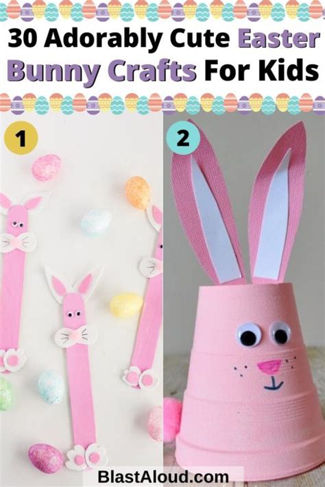 30 Adorably Cute Easter Bunny Crafts For Kids To Make This Year