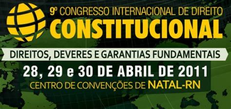 9º Congresso Internacional de Direito Constitucional Os