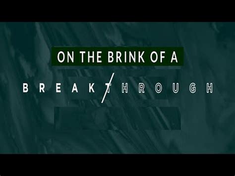 On The Brink Of A Breakthrough Gary Veazey 07 09 2023 YouTube