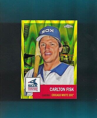 2022 Topps CHROME PLATINUM YELLOW WAVE REFRACTOR 410 CARLTON FISK