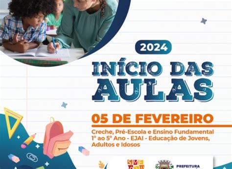 Secretaria De Educação Informa Sobre O Início Do Ano Letivo De 2024