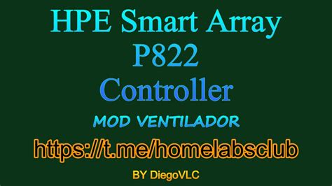 hpe smart array p controller mod ventilador hpe smart array p