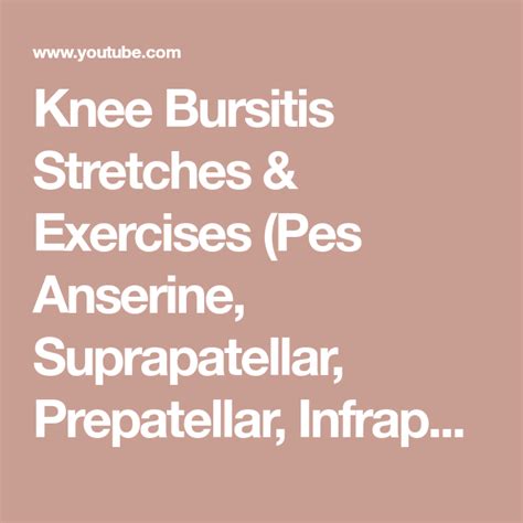 Exercises For Pes Anserine Bursitis