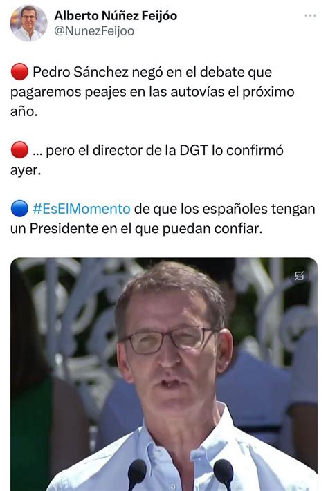 Félix Bolaños on Twitter NO HABRÁ PEAJES EN LAS AUTOVÍAS Enésima