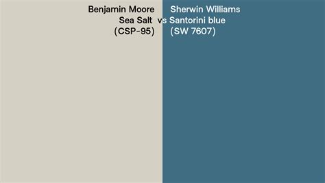 Benjamin Moore Sea Salt CSP 95 Vs Sherwin Williams Santorini Blue SW