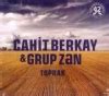 Cahit Berkay Ve Grup Zan Uluda S Zl K Galeri