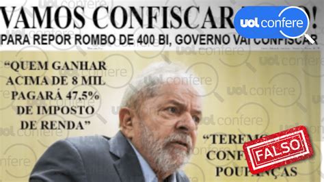 Lula não prometeu aumentar IR e confiscar poupanças