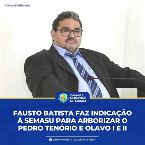 Fausto Batista Faz Indica O Semasu Para Arborizar O Pedro Ten Rio E