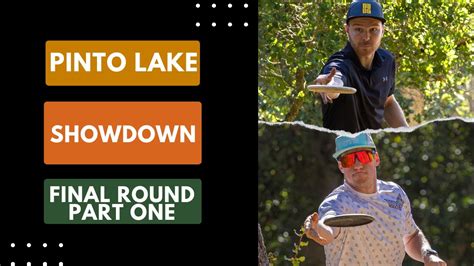 2024 Pinto Lake Showdown MPO Final Round Lead Card Part 1 Miranda