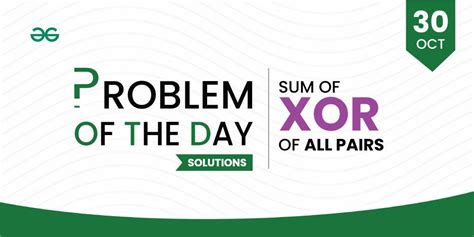 GeeksforGeeks Problem Of The Day POTD Solutions 30 October 23