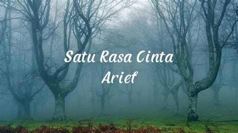 Satu Rasa Cinta Arief Cover Latoya De Larasa Lirik Lagu YouTube