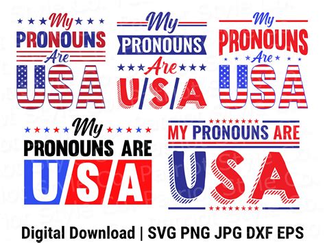 My Pronouns Are USA Bundle 5 Designs Svg Png Eps Dxf Patriotic