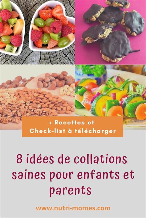 Pr Parez Des Collations Saines Votre Enfant Id Es Tester