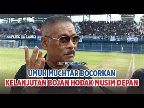 Umuh Muchtar Bocorkan Masa Depan Bojan Hodak Dan Pemain Persib Musim