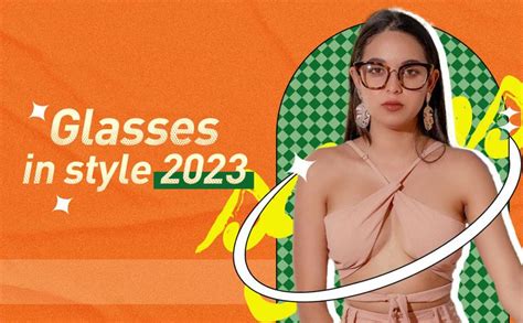 A Complete Guide to Glasses in Style 2023 | Stylish reading glasses ...