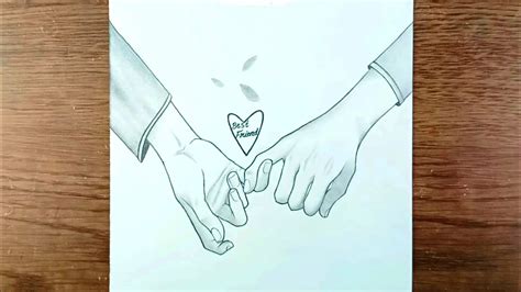 Best Friend Holding Hands Drawing Best Friend Hand Pencil Sketch