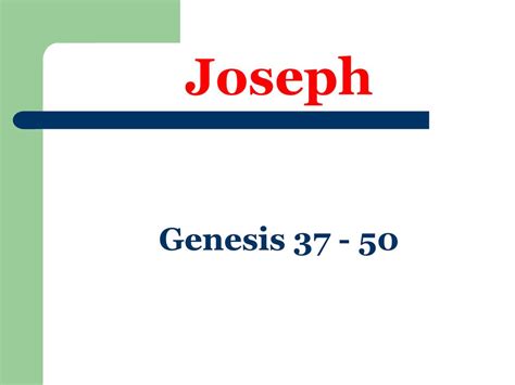 Joseph Genesis Ppt Download