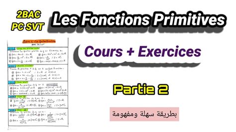 Les Fonctions Primitives 2BAC PC SVT Cours Et Exercice Partie 2