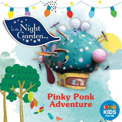 In the Night Garden, Pinky Ponk Adventure on iTunes