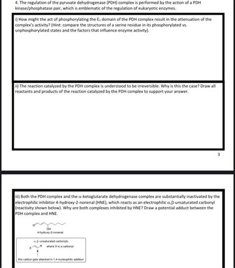 [Solved]: 4. The regulation of the pyruvate dehydrogenase