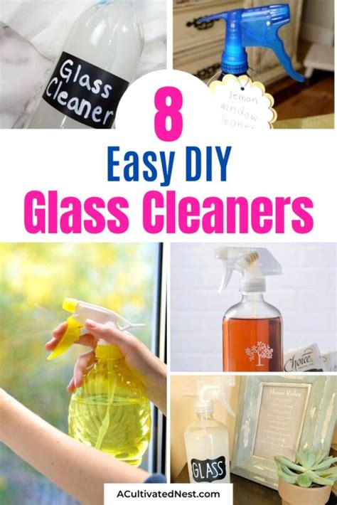 8 Easy DIY Glass Cleaner Recipes- A Cultivated Nest