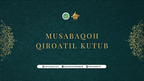 Musabaqoh Qiroatil Kutub Muharroman Krapyak 1446 H Pondok Pesantren