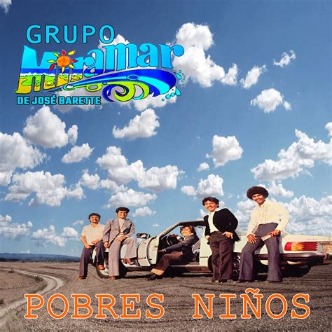 Pobres Niños Audios Originales Remasterizados 1978 álbum de Grupo