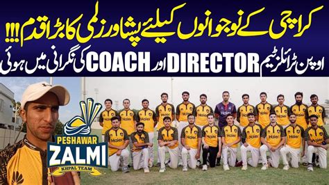 Peshawar Zalmi S Big Step For The Youth Of Karachi Psl Pakistan