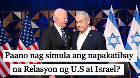 Paano Ba Nag Simula Ang Napakatibay Na Relasyon Ng U S At Israel YouTube