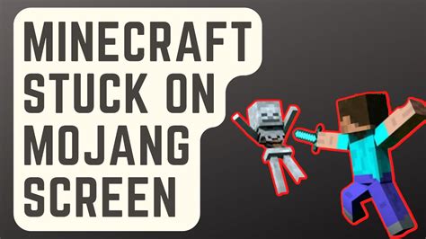 Solved Minecraft Stuck On Mojang Screen Easy Fix Youtube