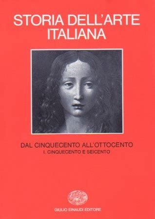 Storia Dell Arte Italiana Parte Seconda Dal Medioevo Al Novecento